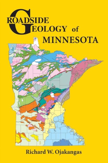 Roadside Geology of Minnesota (Roadside Geology Series)