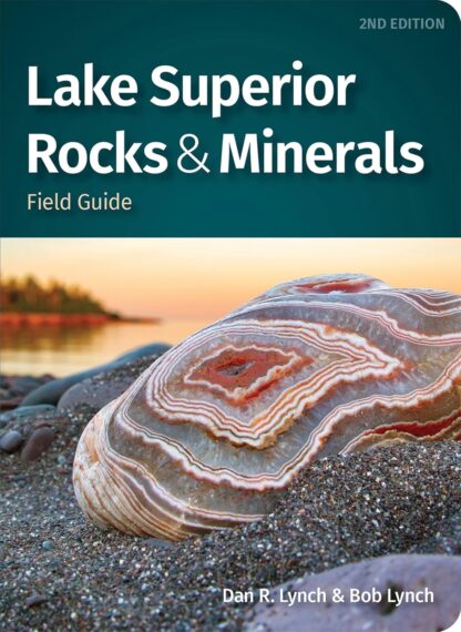 Lake Superior Rocks & Minerals Field Guide (Rocks & Minerals Identification Guides)