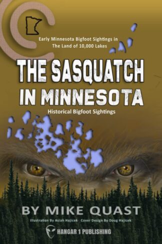 The Sasquatch in Minnesota: