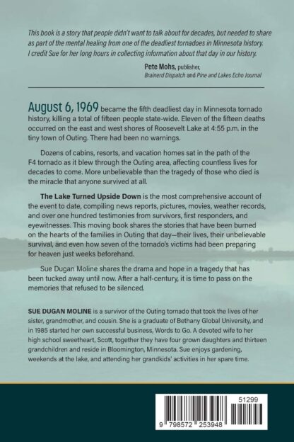 The Lake Turned Upside Down: The Story of Unthinkable Tragedy and Incredible Survival in the 1969 Outing, Minnesota F4 Tornado - Image 3