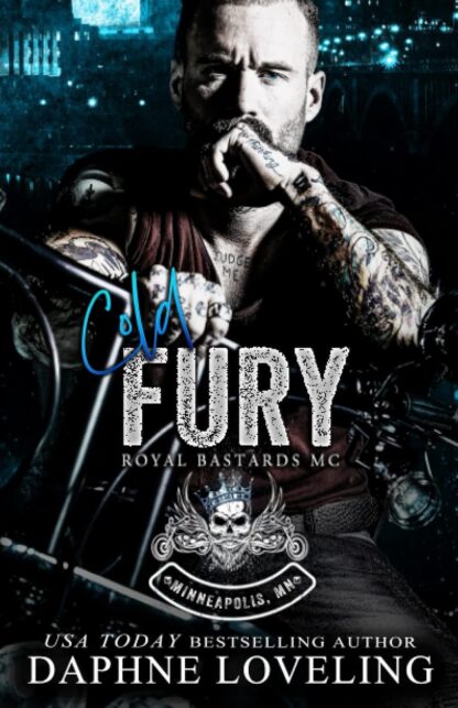 Cold Fury (Royal Bastards MC: Minneapolis, MN)