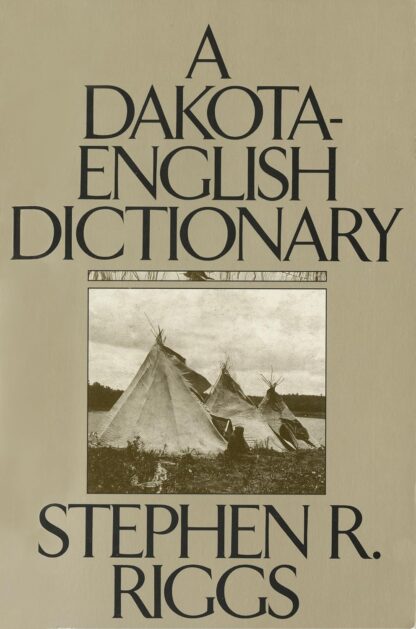 A Dakota-English Dictionary (Borealis Books)