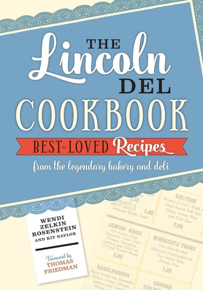 The Lincoln Del Cookbook