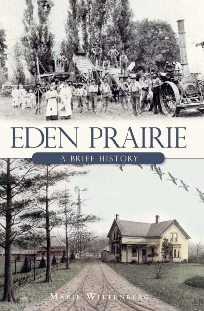 Eden Prairie: A Brief History (American Chronicles)